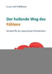 Cover von Der heilende Weg des Fühlens