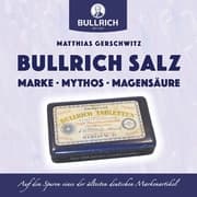 Cover von Bullrich Salz - Marke Mythos Magensäure