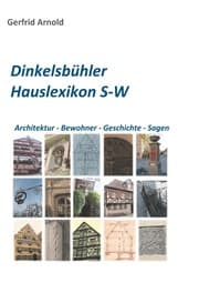 Cover von Dinkelsbühler Hauslexikon S-W