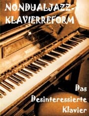 Cover von Das Desinteressierte Klavier