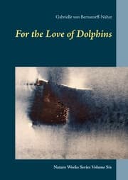Cover von For the Love of Dolphins