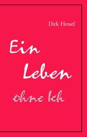 Cover von Ein Leben ohne Ich