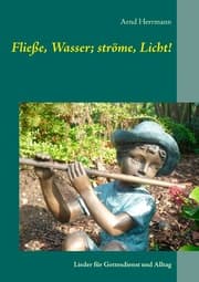 Cover von Fließe, Wasser; ströme, Licht!