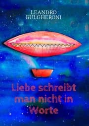 Cover von Liebe schreibt man nicht in Worte