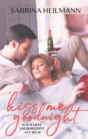 Cover von Kiss me goodnight