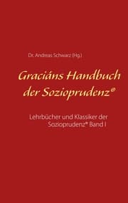 Cover von Graciáns Handbuch der Sozioprudenz