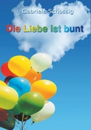 Cover von Die Liebe ist bunt