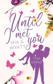 Cover von Until I met you
