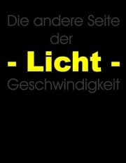 Cover von Die andere Seite der Lichtgeschwindigkeit