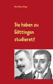 Cover von Sie haben zu Göttingen studieret?