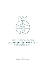 Cover von Bibelgeschichten des Alten Testaments in Vers und Reim