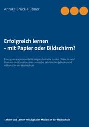 Cover von Erfolgreich Lernen - mit Papier oder Bildschirm?