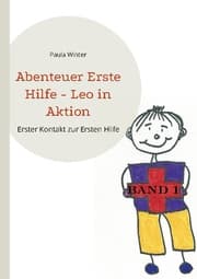 Cover von Abenteuer Erste Hilfe - Leo in Aktion