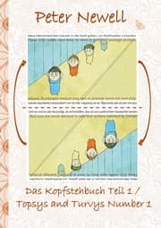 Cover von Das Kopfstehbuch Teil 1 / Topsys and Turvys Number 1