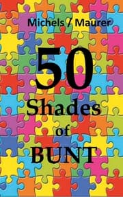 Cover von 50 Shades of Bunt