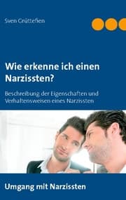 Cover von Wie erkenne ich einen Narzissten ?