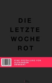 Cover von Die letzte Woche Rot