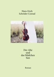 Cover von Der Alte und das Mädchen Sun