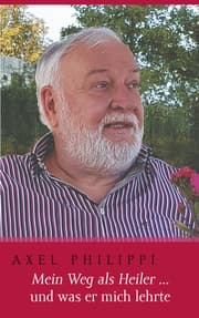 Cover von Mein Weg als Heiler und was er mich lehrte