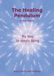 Cover von The Healing Pendulum in the Matrix