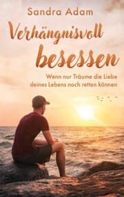 Cover von Verhängnisvoll besessen