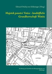 Cover von Majetek panství Votice - landtäfliche Grundherrschaft Wotitz