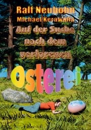 Cover von Auf der Suche nach dem verlorenen Osterei