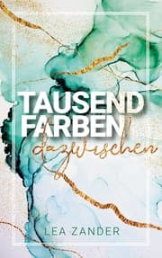 Cover von Tausend Farben dazwischen