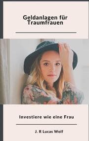 Cover von Geldanlagen für Traumfrauen