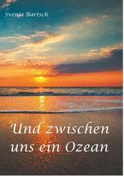 Cover von Und zwischen uns ein Ozean