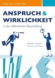 Cover von Anspruch und Wirklichkeit in der öffentlichen Beschaffung