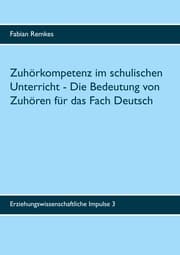 Cover von Zuhörkompetenz im schulischen Unterricht