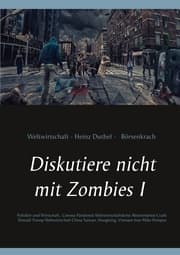 Cover von Diskutiere nicht mit Zombies I