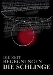 Cover von Die Zeit Begegnungen Die Schlinge