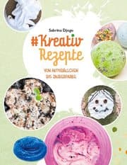 Cover von Kreativ Rezepte