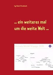 Cover von ... ein weiteres mal um die weite Welt ...