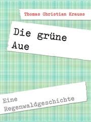 Cover von Die grüne Aue