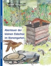Cover von Abenteuer der kleinen Eidechse im Bienengarten