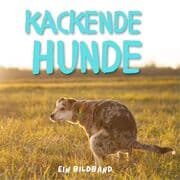 Cover von Kackende Hunde