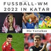 Cover von Fussball-WM 2022 in Katar