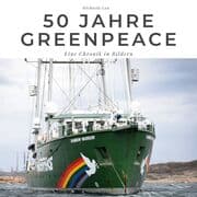 Cover von 50 Jahre Greenpeace