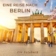 Cover von Eine Reise nach Berlin