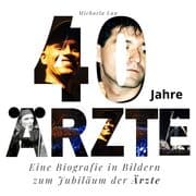 Cover von 40 Jahre Ärzte