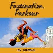 Cover von Faszination Parkour