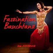 Cover von Faszination Bauchtanz