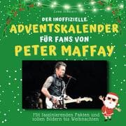 Cover von Der inoffizielle Adventskalender für Fans von Peter Maffay