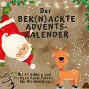 Cover von Der bek(n)ackte Adventskalender