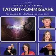 Cover von Ein Tribut an die Tatort-Kommissare