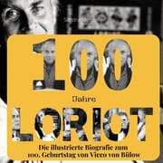 Cover von 100 Jahre Loriot