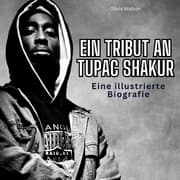 Cover von Ein Tribut an Tupac Shakur